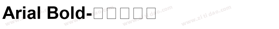 Arial Bold字体转换